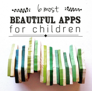 Beautiful Apps for children
